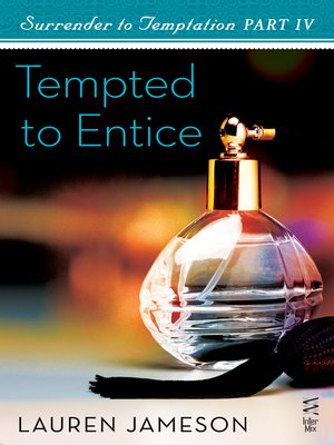 Surrender to Temptation Part IV - ebook